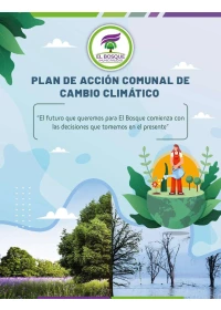 El Bosque Plan de Acción Comunal de Cambio Climático
